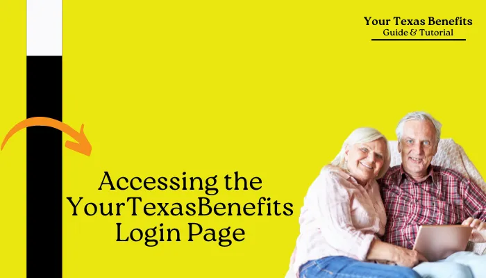 Accessing the YourTexasBenefits Login Page